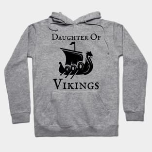 Daughter of Vikings Hoodie